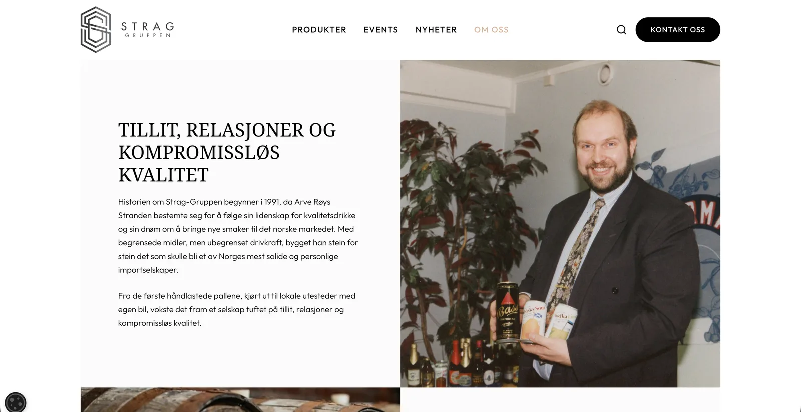 Om oss-siden «Tillit, relasjoner og kompromissløs kvalitet». Tekst om selskapets historie til venstre, og til høyre et fotografi fra oppstarten av grunnleggeren med produkter i hendene.